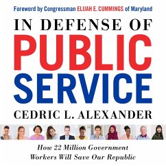 In Defense of Public Service (MP3-Download) - Alexander, Cedric L.