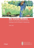 Die kleine Wildnis (eBook, PDF)