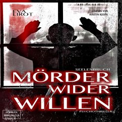 Seelenbruch - Mörder wider Willen (MP3-Download) - Lirot, Eva