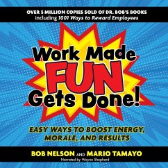 Work Made Fun Gets Done! (MP3-Download) - Nelson, Bob; Tamayo, Felix Mario
