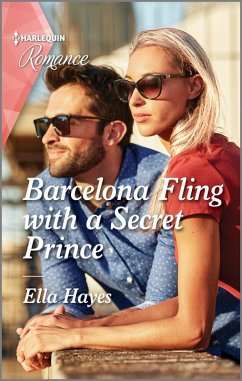 Barcelona Fling with a Secret Prince (eBook, ePUB) - Hayes, Ella