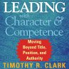 Leading with Character and Competence... - Bild 1