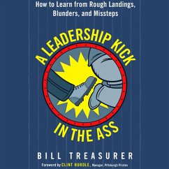 A Leadership Kick in the Ass (MP3-Download) - Treasurer, Bill