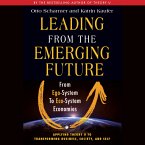 Leading from the Emerging Future - From Ego-System to Eco-System Economies (MP3-Download)