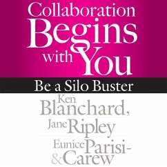 Collaboration Begins with You (MP3-Download) - Blanchard, Ken; Ripley, Jane; Parisi-Carew, Eunice