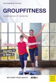 Groupfitness - Cardio Basics und Variationen (eBook, ePUB)