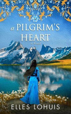 Cover A Pilgrim's Heart: A Novel (Nordun's Way, #2) (eBook, ePUB)
