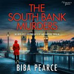 The South Bank Murders - an absolutely gripping crime mystery with a massive twist (MP3-Download)