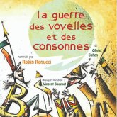 La guerre des voyelles et des consonnes (MP3-Download)