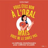 Vous êtes bon à l'oral mais vous ne le savez pas ! (MP3-Download)