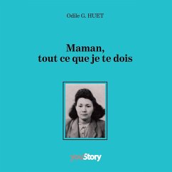 Maman, tout ce que je te dois (MP3-Download) - G. Huet, Odile