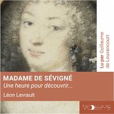 Madame de Sévigné (1 heure pour découvrir) (MP3-Download)