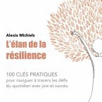 L'Elan de la résilience (MP3-Download)