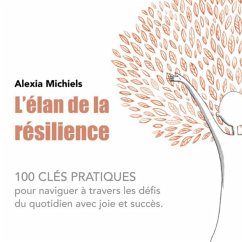 L'Elan de la résilience (MP3-Download) - Michiels, Alexia