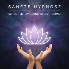 Schlaf, Entspannung, Selbstheilung: Sanfte Hypnose (MP3-Download) - Lynen, Patrick