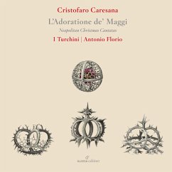 L'Adoratione De Maggi-Neapolitan Christmas Cant - Florio,Antonio/I Turchini