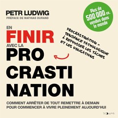 En finir avec la procrastination (MP3-Download) - Ludwig, Petr