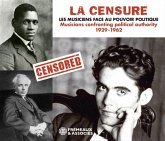 La Censure-Les Musiciens Face Au Pouvoir Politiq