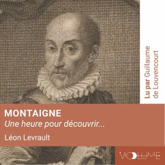 Montaigne (1 heure pour découvrir) (MP3-Download) - Levrault, Léon