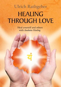 Healing through love - Rathgeber, Ulrich