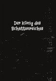 Der König des Schattenreiches