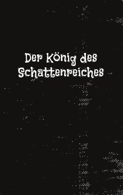 Der König des Schattenreiches - ., Rubi