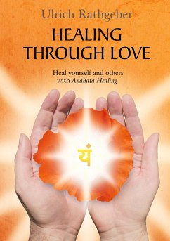 Healing through love - Rathgeber, Ulrich