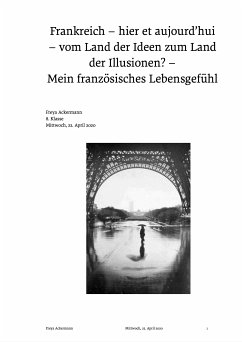 Frankreich - hier et aujourd'hui - vom Land der Ideen zum Land der Illusionen? (eBook, ePUB)