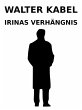Irinas Verhängnis (eBook, ePUB) - Bild 1