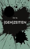 (Geh)Zeit!en (eBook, ePUB)
