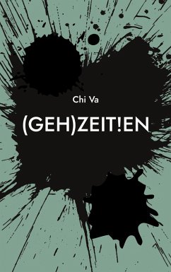 (Geh)Zeit!en (eBook, ePUB) - Va, Chi