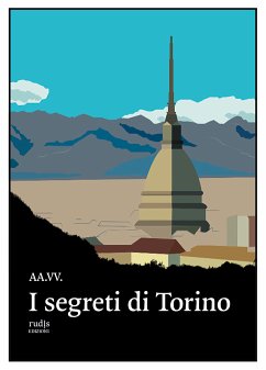 I segreti di Torino (eBook, ePUB) - AA.VV.