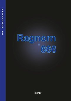 Ragnorn 666 (eBook, ePUB) - Larsen, Henrik Phenrir