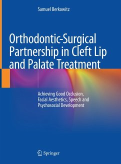 Orthodontic-Surgical Partnership in Cleft Lip and Palate Treatment (eBook, PDF) - Berkowitz, Samuel
