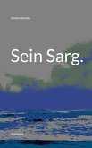 Sein Sarg. (eBook, ePUB)
