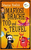 Mafiosi, Drache, Tod und Teufel (eBook, ePUB)