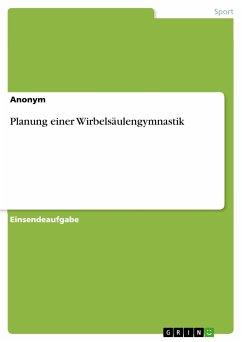 Planung einer Wirbelsäulengymnastik (eBook, PDF)