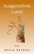 Ausgerechnet Luise! (eBook, ePUB) - Bild 1