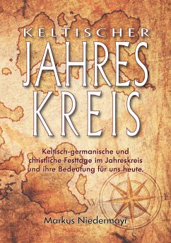 Keltischer Jahreskreis (eBook, ePUB) - Niedermayr, Markus