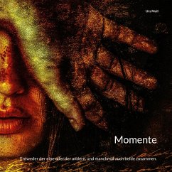 Momente (eBook, ePUB) - Moll, Urs