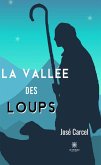 La vallée des loups (eBook, ePUB)