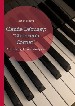 Claude Debussy: "Children's Corner" (eBook, ePUB)