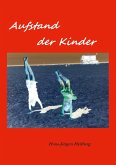 Aufstand der Kinder (eBook, ePUB)