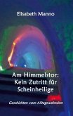 Am Himmelstor: Kein Zutritt für Scheinheilige (eBook, ePUB)