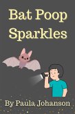 Bat Poop Sparkles (Young Science, #1) (eBook, ePUB)