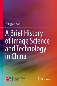 A Brief History of Image Science and Technology in China - Han, Congyao