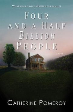 Four and a Half Billion People (eBook, ePUB) - Pomeroy, Catherine