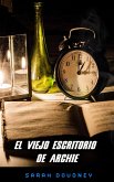 el viejo escritorio de archie (eBook, ePUB)