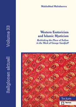 Western Esotericism and Islamic Mysticism - Maltabarova, Makhabbad