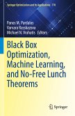 Black Box Optimization, Machine Learning, and No-Free Lunch Theorems